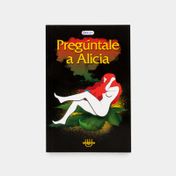 Pregúntale a Alicia