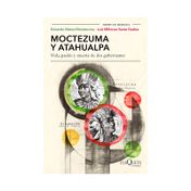 Moctezuma y Atahualpa