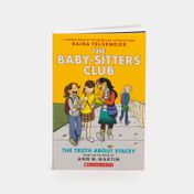 The Baby-sisters Club N. 02: The Truth About Stacey