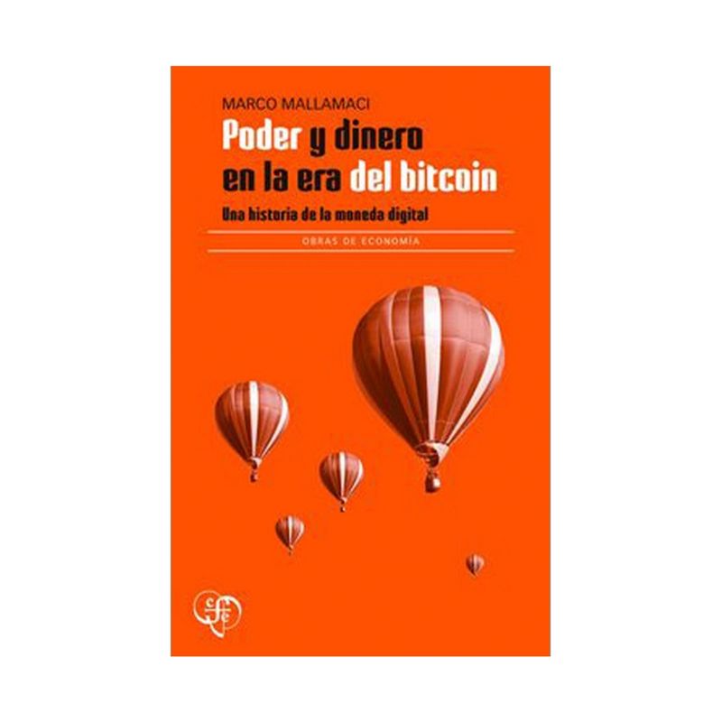 poder-y-dinero-en-la-era-del-bitcoin-una-historia-de-la-moneda-digital-9789877194746