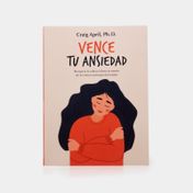 Vence tu ansiedad