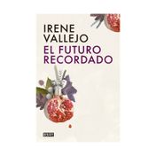 El futuro recordado