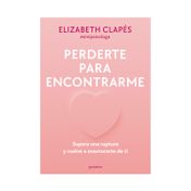 Perderte para encontrarme
