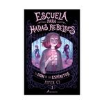 escuela-para-hadas-rebeldes-1-9786287744103