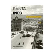 Santa Inés: la persistencia de la memoria en la periferia del centro de Bogotá