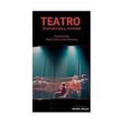 Teatro: dramaturgia y sociedad