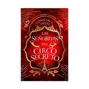Las señoritas del circo secreto