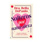solteros-por-naturaleza-9788492917273