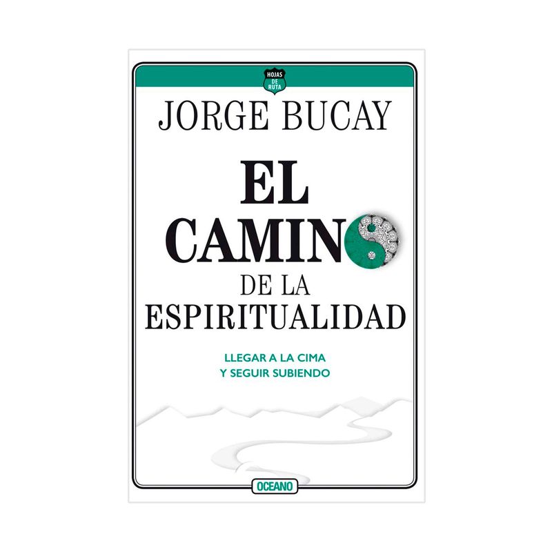 el-camino-de-la-espiritualidad-llegar-a-la-cima-y-seguir-subiendo-9786075278186