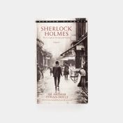 Sherlock Holmes (the Complete Novels and Stories - Volume I)
