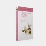 los-imperios-del-asia-central-2-9788447140008