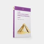 las-civilizaciones-precolombinas-mayas-aztecas-e-incas-2-9788447140091