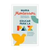 María Montessori: educar para la paz