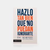 Hazlo tan bien que no puedan ignorarte
