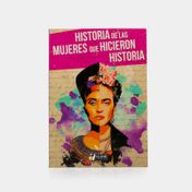 Historia de las mujeres que hicieron historia