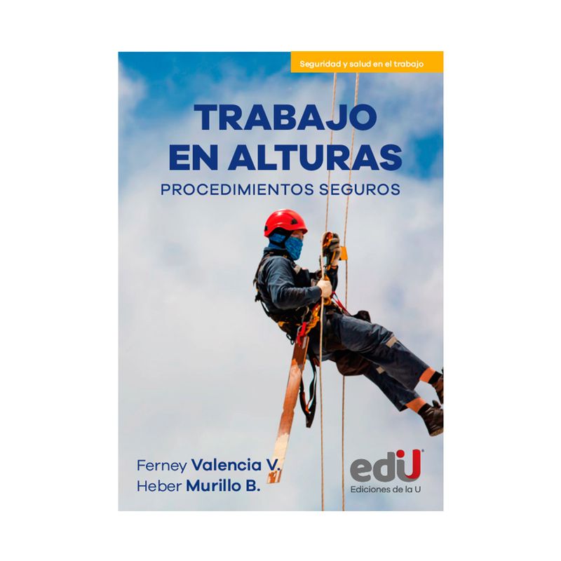 trabajo-en-alturas-procedimientos-seguros-9789587927962