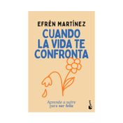 Cuando la vida te confronta