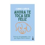 ahora-te-toca-ser-feliz-9786287732513