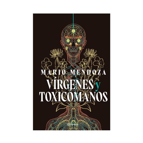 Vírgenes y toxicómanos