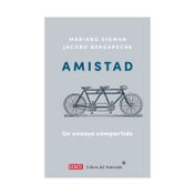 Amistad: un ensayo compartido