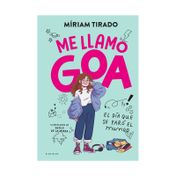 Me llamo Goa 1: el día que se paró el mundo