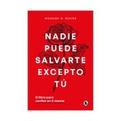 Nadie puede salvarte excepto tú