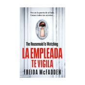 La empleada 3: La empleada te vigila