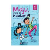 Maju, ¡pará de hablar!