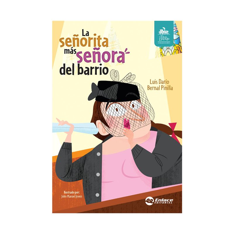 la-senorita-mas-senora-del-barrio-9786287769472