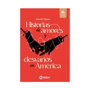 Historias de amores y desvaríos en América