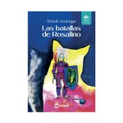Las batallas de Rosalino