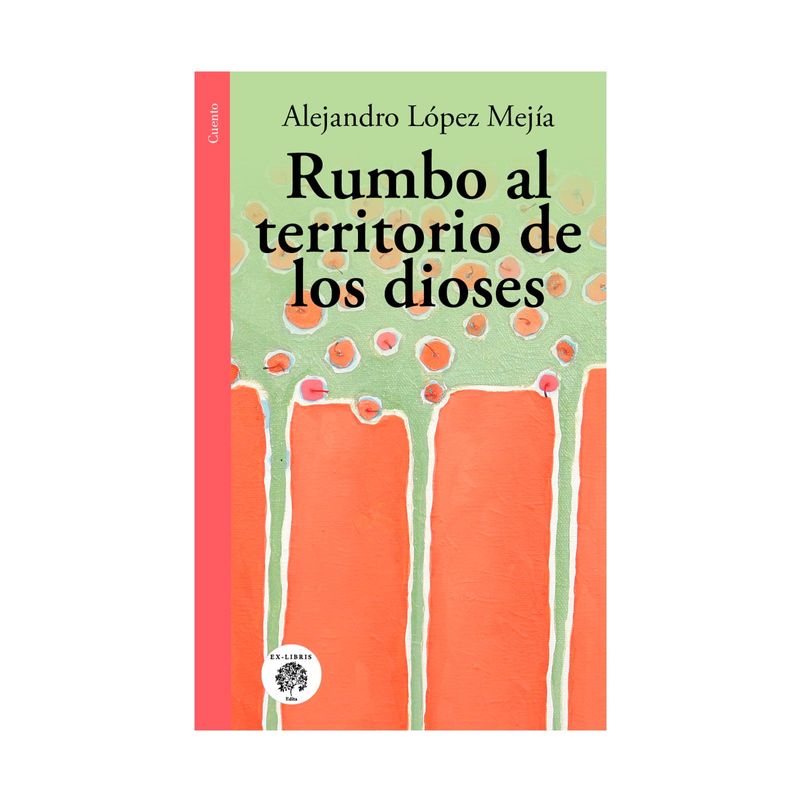 rumbo-al-territorio-de-los-dioses-9786289660555