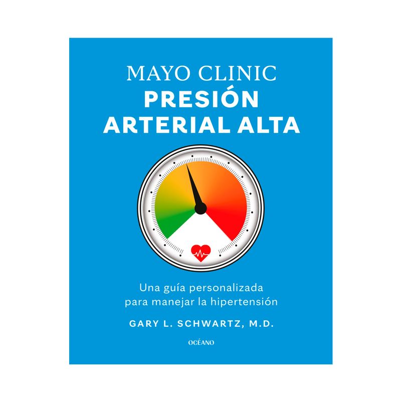 mayo-clinic-presion-arterial-alta-9786075840208