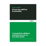 el-arte-de-cultivar-la-atencion-9788418223891