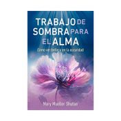 Trabajo de sombra para el alma