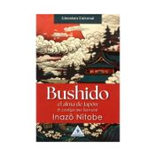Bushido: el alma de Japón