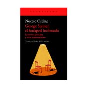 George Steiner, el huésped incómodo