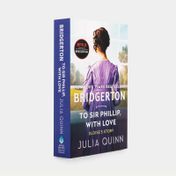 Bridgerton 5: To Sir Phillip With Love