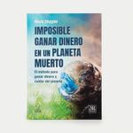 imposible-ganar-dinero-en-un-planeta-muerto-9789583069567