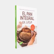 El pan integral en casa