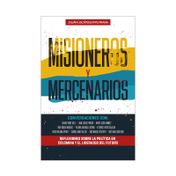 Misioneros y mercenarios