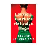 los-siete-maridos-de-evelyn-hugo-9786289680201