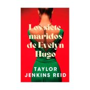 Los siete maridos de Evelyn Hugo