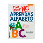 por-favor-no-aprendas-el-alfabeto-9789915680293