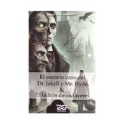 El extraño caso del Dr. Jekyll y Mr. Hyde & El ladrón de cadáveres