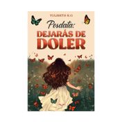 Posdata: dejarás de doler