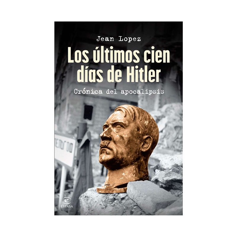 los-ultimos-cien-dias-de-hitler-9786287576513