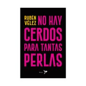 No hay cerdos para tantas perlas