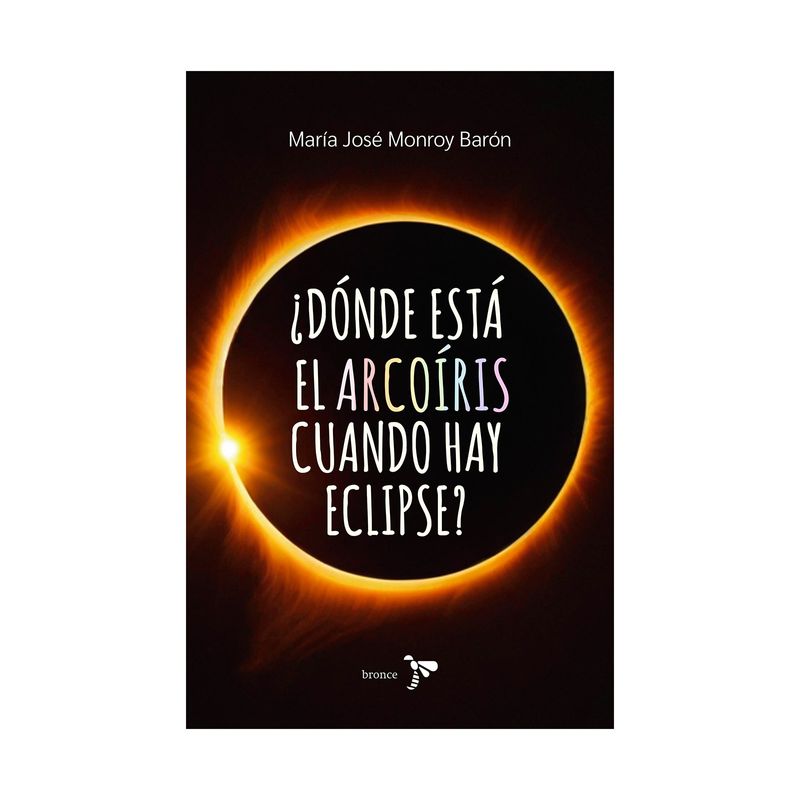 -donde-esta-el-arcoiris-cuando-hay-eclipse--9786287703650