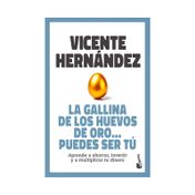 La gallina de los huevos de oro… puedes ser tú